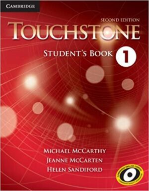 Touchstone 1 2nd  S.B+W.B+CD کتاب تاچستون 1 (کتاب دانش آموزـ کتاب تمرین ـ فایل صوتی)