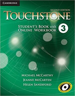 Touchstone 3 2nd S.B+W.B+CD کتاب تاچ استون 3 (کتاب دانش آموزـ کتاب تمرین ـ فایل صوتی)