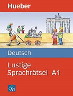 Deutsch Lustige Sprachrätsel A1