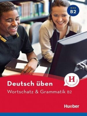 Deutsch Uben Wortschatz Grammatik B2 کتاب آلمانی