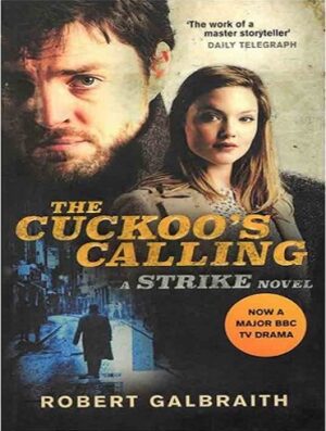 The Cuckoo's Calling - Cormoran Strike 1 کتاب آوای فاخته
