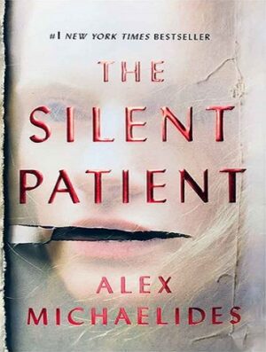 The Silent Patient کتاب بیمار خاموش (متن کامل بدون سانسور)