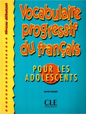 کتاب زبان Vocabulaire progressive adolescents débutant