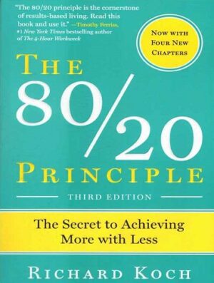 کتاب The 80/20 Principle 3rd Edition قانون اثر ریچارد کخ