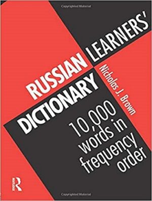 Russian Learners Dictionary 10000 Words in Frequency Order