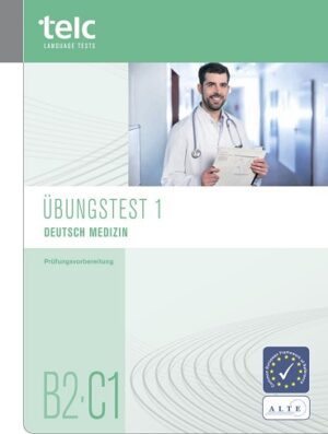 Telc Ubungstest  Deutsch Medizine B2-C1