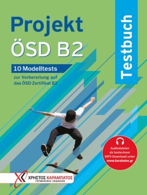 Projekt ÖSD B2 10 Modelltests zur Vorbereitung auf das ÖSD Zertifikat B2 / Testbuch+CD(سیاه و سفید)