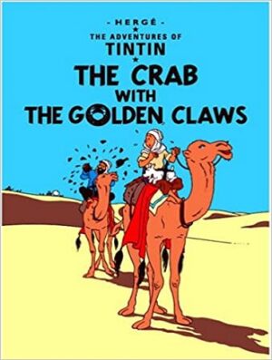 کتاب The Crab with the Golden Claws خرچنگ پنجه طلایی (تن تن 9)