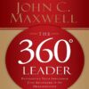 کتاب The 360 Degree Leader  رهبری 360 درجه
