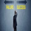 From Failure to Success