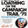 Fear and Loathing on the Campaign Trail '72 (بدون حذفیات)